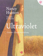Couverture du livre Ultraviolet (raconté et chanté par Nancy Huston) - HUSTON NANCY - 9782364743069