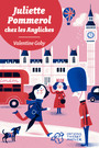 Couverture du livre Juliette Pommerol chez les Angliches - GOBY VALENTINE - 9782364749115