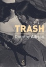 Couverture du livre Trash - ALLISON DOROTHY - 9782366246377