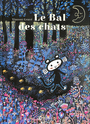 Couverture du livre Bal des chats (Le) - Gravé Vincent - 9782366247954