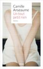 Couverture du livre TOUT PETIT RIEN -UN - Anseaume Camille - 9782366580846