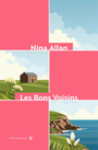 Couverture du livre Bons voisins (Les) - Allan Nina - 9782367191058