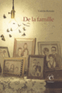 Couverture du livre De la famille - Romao Valério - 9782367321622