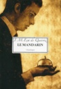 Couverture du livre Le mandarin - Queiroz José Maria Eça de - 9782367321738