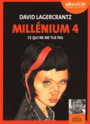 Couverture du livre Millénium 4: Ce qui ne me tue pas (livre lu) - Lagercrantz David - 9782367620343