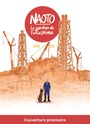 Couverture du livre Naoto - Blain Ewen - 9782368464915