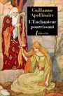 Couverture du livre Enchanteur pourrissant (L') - APOLLINAIRE GUILLAUME - 9782369143963