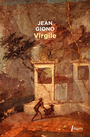 Couverture du livre Virgile - GIONO JEAN - 9782369148784