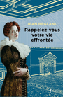 Couverture du livre Rappelez-vous votre vie effrontée - Hegland Jean - 9782369149262