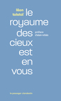 Couverture du livre Royaume des cieux est en vous (Le) - Tolstoï Léon - 9782369357551
