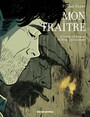 Couverture du livre Mon traître - Alary Pierre - 9782369814740