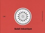 Couverture du livre Soleil mécanique - Wojciechowski Lukasz - 9782369902898