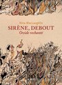 Couverture du livre Sirène, debout : Ovide rechanté - MacLaughlin Nina - 9782370492166