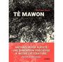 Couverture du livre Tè mawon - Roch Michael - 9782370492944