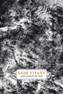 Couverture du livre Sade vivant - PAUVERT JEAN-JACQUES - 9782370550033