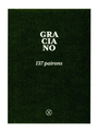 Couverture du livre 137 pairons - Graciano Marc - 9782370554420
