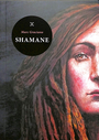 Couverture du livre Shamane - Graciano Marc - 9782370554697