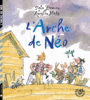Couverture du livre Arche de Néo (L') - YEOMAN JOHN & BLAKE QUENTIN - 9782374081199
