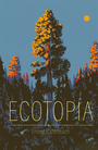 Couverture du livre Ecotopia : notes personnelles et articles de William Weston - Callenbach Ernest - 9782374255439