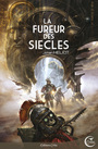 Couverture du livre Fureur des siècles (La) - HELIOT JOHAN - 9782375792537