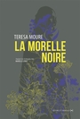 Couverture du livre Morelle noire (La) - Moure Teresa - 9782376651987
