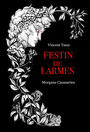 Couverture du livre Festin de larmes (Le) - Caussarieu Morgane & Tassy V. - 9782376866862