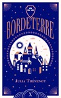 Couverture du livre Bordeterre - Robert-Thevenot Julia - 9782377312252