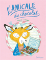 Couverture du livre Amicale du chocolat (L') - Novion Marie - 9782377317608