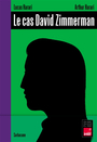 Couverture du livre Cas David Zimmerman (Le) - Harari Lucas - 9782377319817