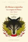 Couverture du livre De Romae originibus = Les origines de Rome - Bresson Adrien - 9782377751679