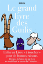 Couverture du livre Grand livre des guilis (Le) - DEDIEU THIERRY - 9782378011062