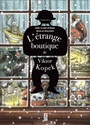 Couverture du livre Étrange boutique de Viktor Kopek (L') - Lévêque Anne-Claire - 9782378012656