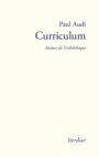 Couverture du livre Curriculum : Autour de l'esth-éthique - AUDI PAUL - 9782378560362
