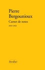 Couverture du livre Carnet de notes. Journal 2021-2025 - BERGOUNIOUX PIERRE - 9782378562823