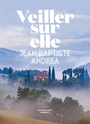 Couverture du livre Veiller sur elle - Andrea Jean-baptiste - 9782378803759