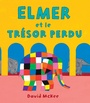 Couverture du livre Elmer et le trésor perdu - MCKEE DAVID - 9782378880262