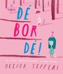 Couverture du livre Deborde ! - Jeffers Oliver - 9782378883492
