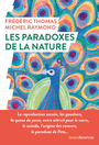 Couverture du livre Paradoxes de la nature (Les) - Raymond Michel - 9782379315077
