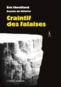 Couverture du livre Craintif des falaises (Dessins de Killoffer) - CHEVILLARD ERIC - 9782379412073