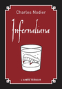 Couverture du livre Infernaliana - NODIER CHARLES - 9782379413940