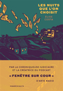 Couverture du livre Nuits que l'on choisit : chroniques judiciaires en France (Les) - Costa Elise - 9782381340395