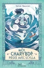Couverture du livre Moi, Charybde, piégée avec Scylla - BAUSSIER SYLVIE - 9782381670546