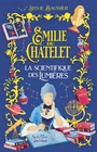 Couverture du livre Emilie du Châtelet : la scientifique des Lumières - BAUSSIER SYLVIE - 9782381674735