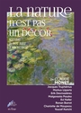 Couverture du livre Nature n'est pas un décor : exposition, Yerres, Maison... - In Fine éditions d'art - 9782382032534