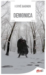Couverture du livre Démonica - Gagnon Hervé - 9782382113066