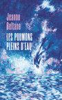 Couverture du livre Poumons pleins d'eau (Les) - Beltane Jeanne - 9782382843611