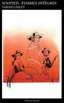 Couverture du livre Wanted : femmes intègres - Gailey Sarah - 9782383670889