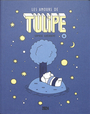 Couverture du livre Tulipe 5 Amours de Tulipe (Les) - Guerrive Sophie - 9782383871002