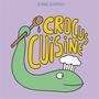 Couverture du livre Crocus cuisine - Guerrive Sophie - 9782383871422
