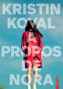 Couverture du livre A propos de Nora - Koval Kristin - 9782383991731